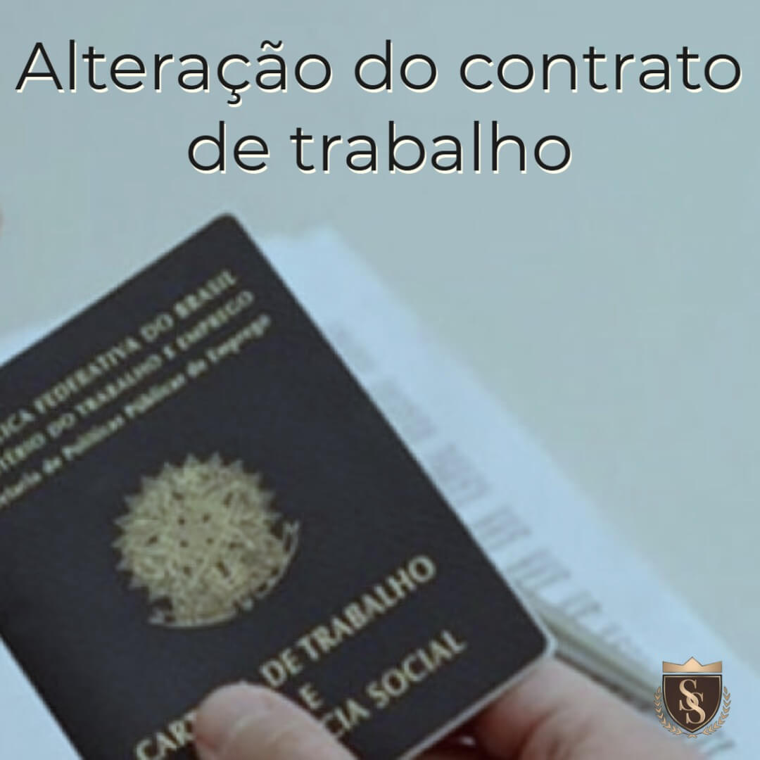 Alteração Do Contrato De Trabalho Advogado Trabalhista 7863